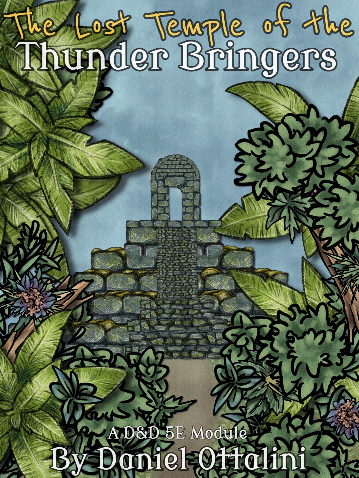 New Module Announcement! The Lost Temple of the Thunder&nbsp;Bringers